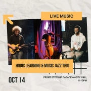 Live Music: Hodis Learning & Music Jazz Trio